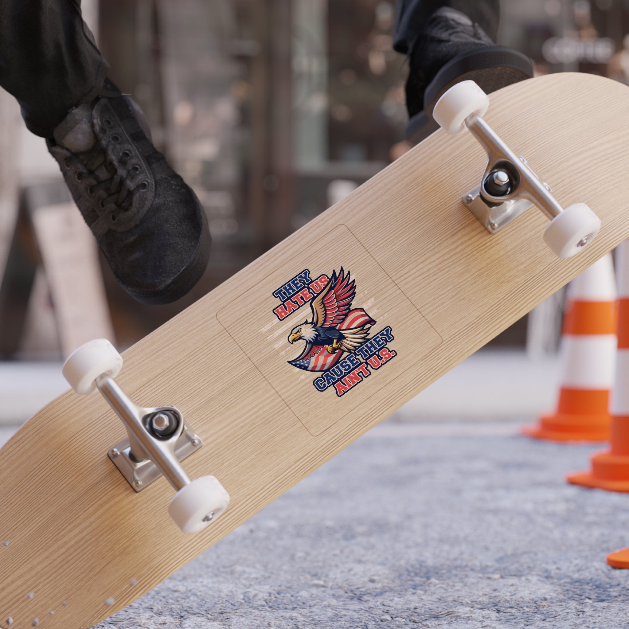 They Hate Us Cause They Ain't Us - American Eagle Sticker