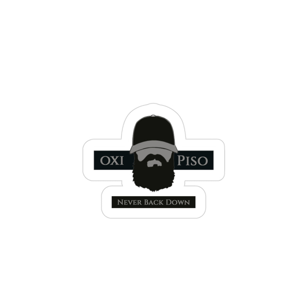 OXI PISO Never Back Down Sticker by Jerry Wayne