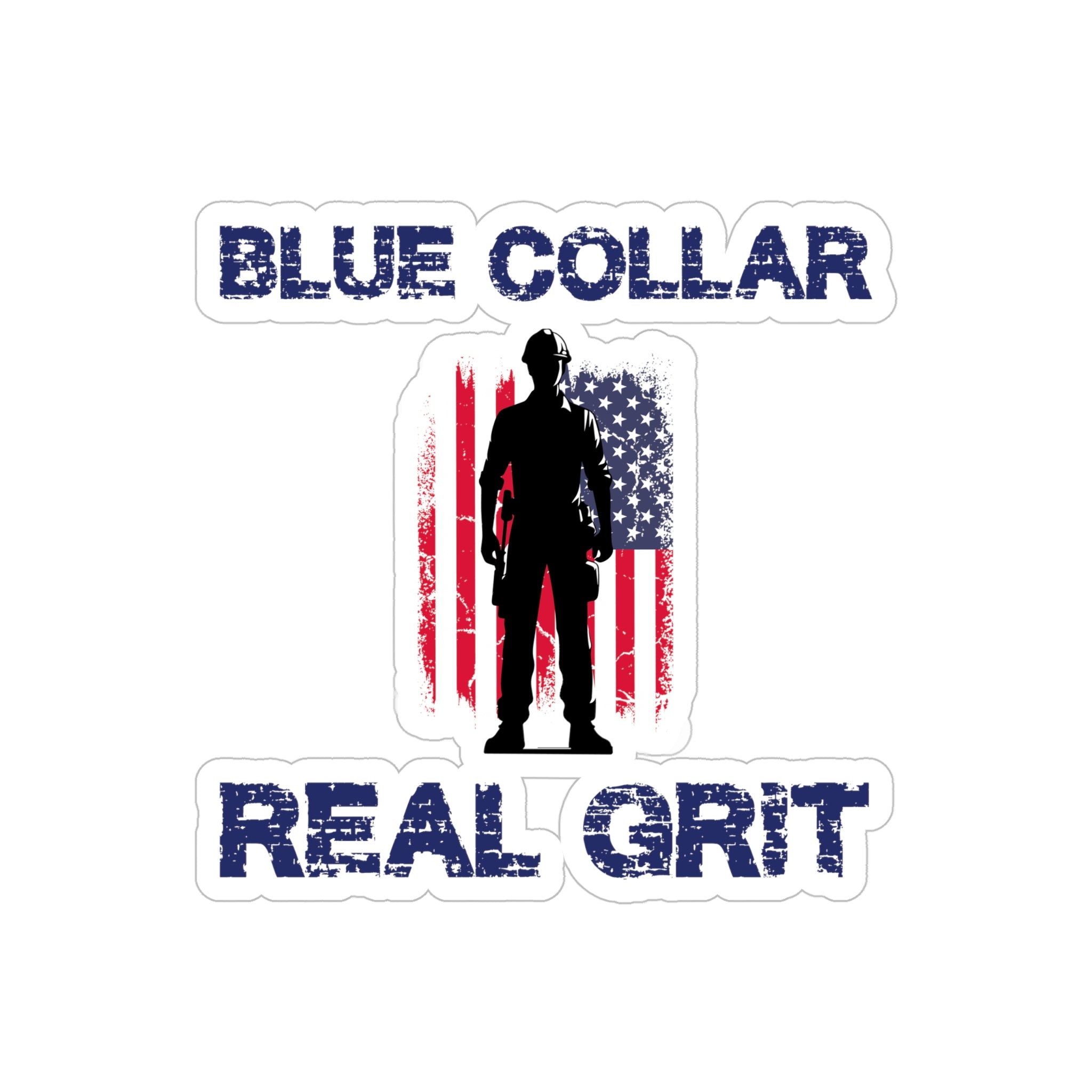 Blue Collar Real Grit Sticker